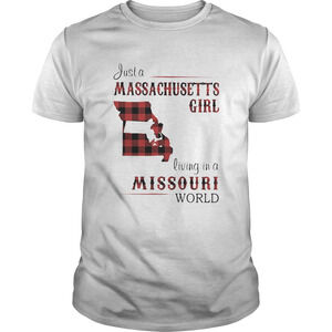 Just A Massachusetts Girl Living In A Missouri World Map Shirt